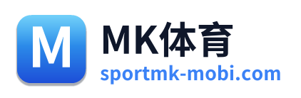 MK体育